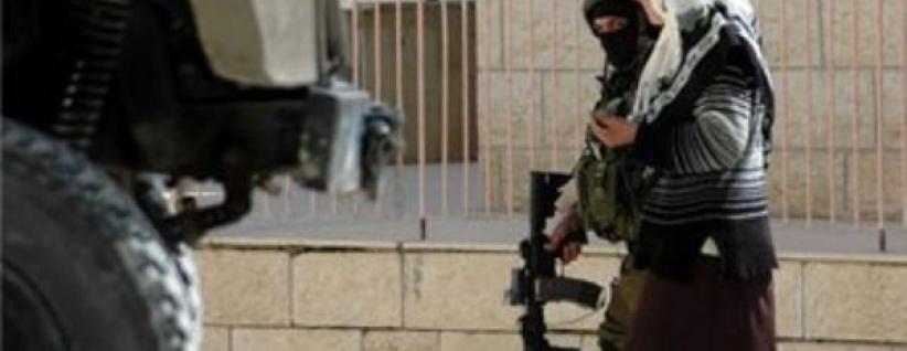 اعتقال والدة اسير من بيت لحم والمداهمات طالت مناطق مختلفة