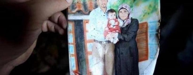 الشاباك يعجز عن حل لغز إحراق عائلة دوابشة: المجرمون لم يتركوا اثرا