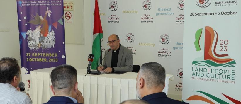 جامعة دار الكلمة تنظيم مؤتمر صحفي لإطلاق مؤتمرها الدولي السادس والعشرين ومهرجان بيت لحم الدولي للفنون الأدائية بنسخته الثانية